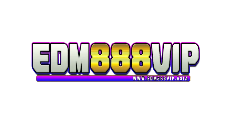 Edm888vip